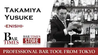 Takamiya Yusuke | -Enishi- | Bartender Cocktail