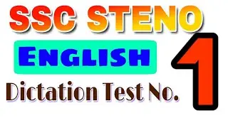 SSC Stenographer English Dictation | SSC Steno skill test 2018 English Dictation by Akash sri