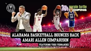 Alabama Bounces Back vs. Missouri & Amari Allen Hall of Famer Comparison - Wednesday, Jan. 28, 2026