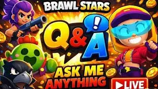 CLICK NOW TO ASK ME ANYTHING 😳 | BRAWL STARS LIVE Q&A