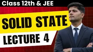 Solid State - Hexagonal Packing | JEE Chemistry by AIR 1 | Lecture 4