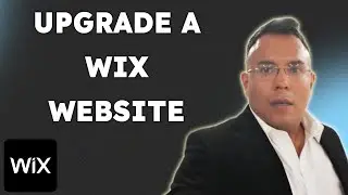 How To Upgrade A Wix Website  { 2025 edition }