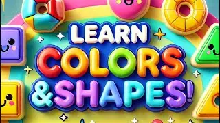 Learn Colors and Shapes | Fun song for kids