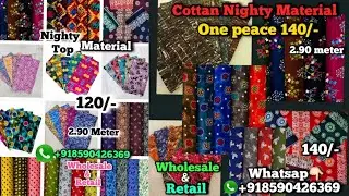 Cottan Nighty & Top material new stock in Kerala wholesale retail available