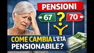 Pensioni 2026-2028 si alza l'età pensionabile: Le nuove tabelle e chi può evitarle