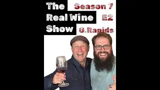 The Real Wine Show S7 E2 feat. Jaime Haener, Kyle Warren, and Nadim Audi
