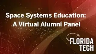 Space Systems Education: A Virtual Alumni Panel
