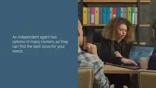 Top 3 Reasons Why Choosing an Independent Insurance Agent Benefits YOU!