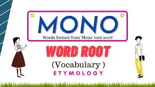 Mono - Word Root | Vocabulary | Edu Dock |