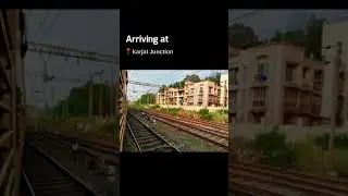 Arriving at Karjat Junction #shorts #youtubeshorts #indianrailways