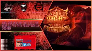 Step Right Up: Adventure Isle - Been hyped since the Funk Kast 2 trailer