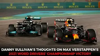 Danny Sullivan's Thoughts on Max Verstappen's World Driver's Championship