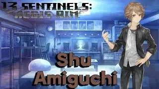 13 Sentinel Aegis Rim Shu Amiguchi Remembrance EP 8