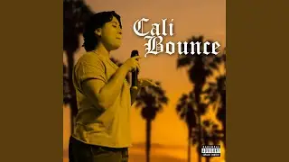 Cali Bounce (feat. Aria Labaria)