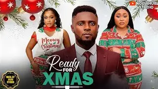 READY FOR XMAS - UCHE MONTANA | CHIOMA NWAOSU | MAURICE SAM | A NIGERIAN MOVIE#trending