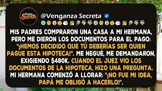Mis padres decidieron que yo deber&iacute;a pagar la hipoteca de mi hermana. El juez pregunt&oacute; por qu&eacute; mi...