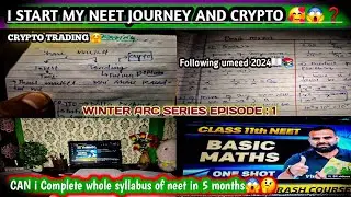 I START MY NEET JOURNEY AND CRYPTO TRADING 🥰😱/ WINTER ARC SERIES EPISODE 1 / NEET 2026 /
