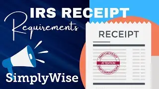 IRS Receipt Requirements | SimplyWise