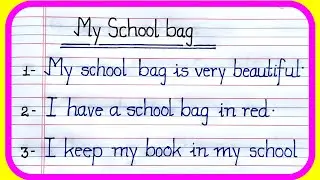 10 lines on my school bag | my school bag essay | essay on my school bag | 10 lines my school bag