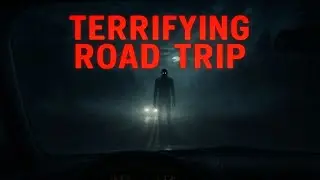 Terrifying Road Trip Horror Story on a Lonely U.S. Highway