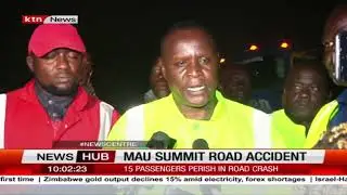 Mau Summit road accident:  15 passenger perish in road crash