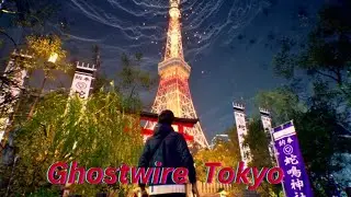 Ghost wire Tokyo : unleashing  the  Cursed  souls