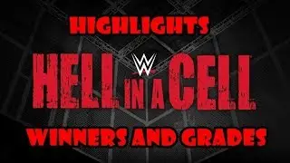 WWE Hell In A Cell 2018 - Highlights, Winners and Grades!!!