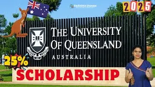 Up to 25% Scholarship In The University of Queensland, Australia,  2025 Intake, Brisbane, Courses