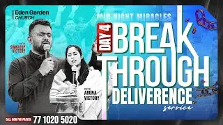 MNM || Breakthrough & Deliverance Service || Day-4 || 09-10-2025 || Apostle Swaroop Victory