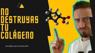 Consejos para cuidar tu producción de colágeno