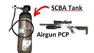 No Compressor? No Problem! Refill Your PCP Airgun with an SCBA Tank