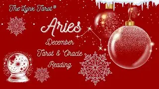 ♈ARIES🎄 December Tarot & Oracle Reading: Money, Love, Career 💸💖💼  @TheLynxTarot