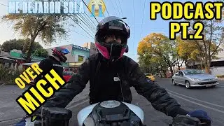 ​CASI NO LA CUENTA La experiencia m&aacute;s peligrosa de OVERMICH en moto 🏍️ Podcast PT.2