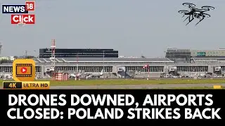 Poland Shoots Down Russian Drones After 'Unprecedented Airspace Violation' | N18G | 4K | News18
