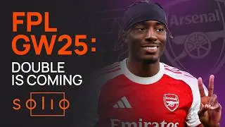 FPL Gameweek 25 - Double is coming