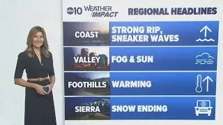 California Weather: Midweek clearing inland; fog returns at times