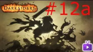 Darksiders #12a - Lady of Blades!