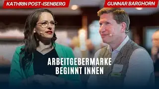 Arbeitgebermarke beginnt innen - Teil 2