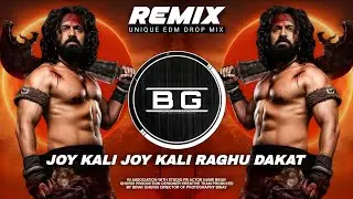 JOY KALI | জয় কালী | RAGHU DAKAT | DEV | UNIQUE EDM DROP MIX | BENGALI SONG | DJ BINAY REMIX