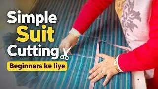 Simple Suit Cutting for Beginners | Salwar Suit Cutting Easy Method | Perfect Fitting