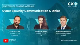 Knowledge sharing webinar on Cybersecurity, Communication & Ethics