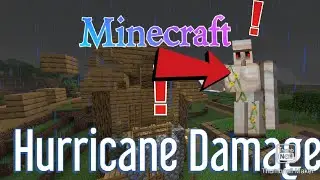 Angry Iron Golem And Hurricane Damage | Minecraft PE