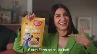 Millet Noodles | Slurrp Farm | Ft Anushka Sharma | #YesKaTimeAagaya