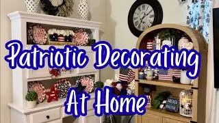 Decorating our home with Patriotic Decor! We are ready for the 4th ❤️🤍💙