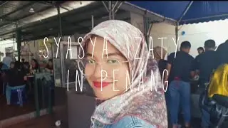 Syasya Izaty in Penang