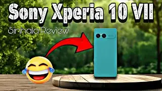 Sony Xperia 10 VII Sinhala Review | Full Camera, Gaming & Performance Test #smartphone 