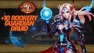 The Rookery +10 M+ Dungeon (Mythic Plus) Guardian Druid Tank PoV WoW
