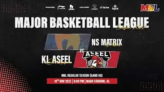[LIVE] MBL Regular Season 2022 | G06 | NS Matrix VS KL Aseel