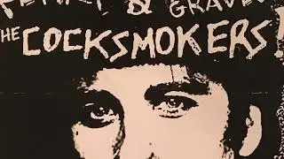 The Cocksmokers - &ldquo;Hooray (59%)&rdquo;