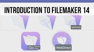 Introduction to FileMaker 14 | FileMaker 14 Training